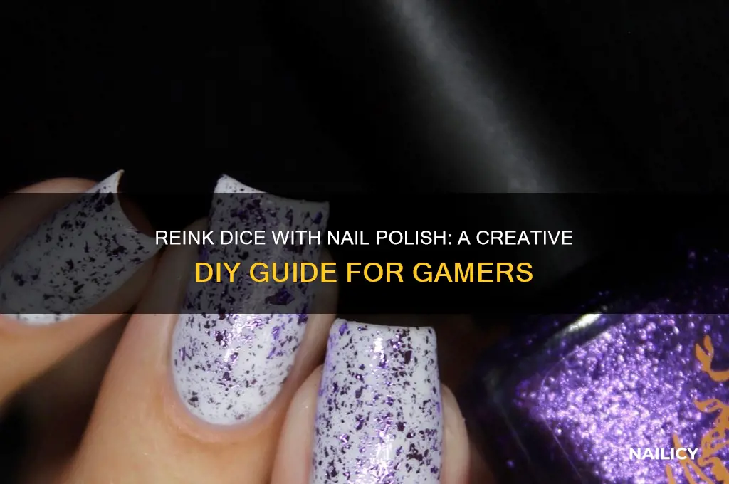 how to reink dice with nail polish