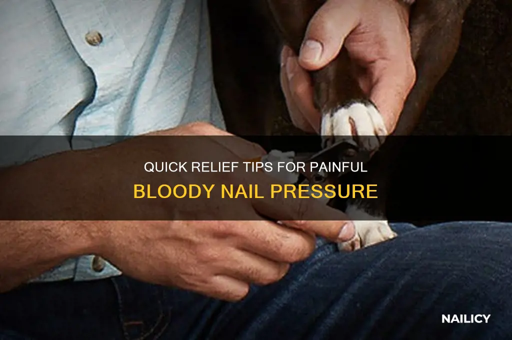 how to relieve pressure from bloody nail