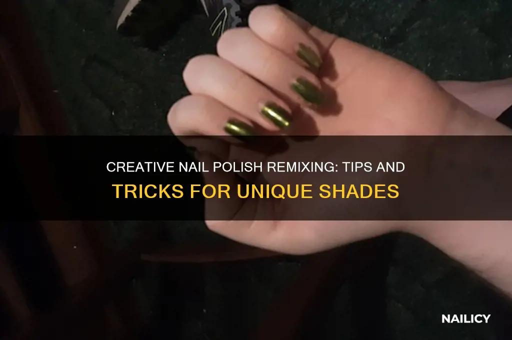 how to remix nail polish