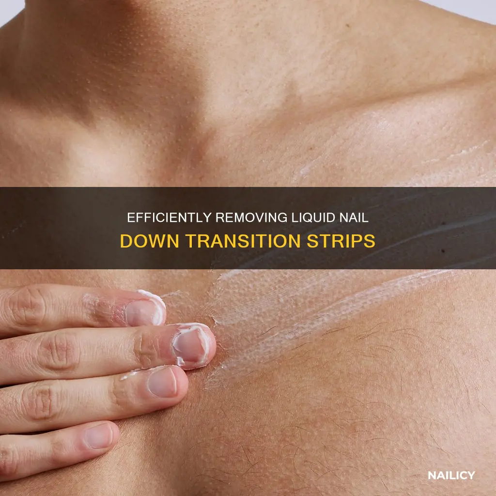 how to remove a liquid nail down transition strip