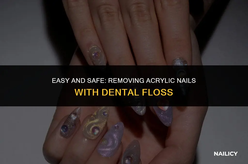 how to remove acrylic nails using dental floss