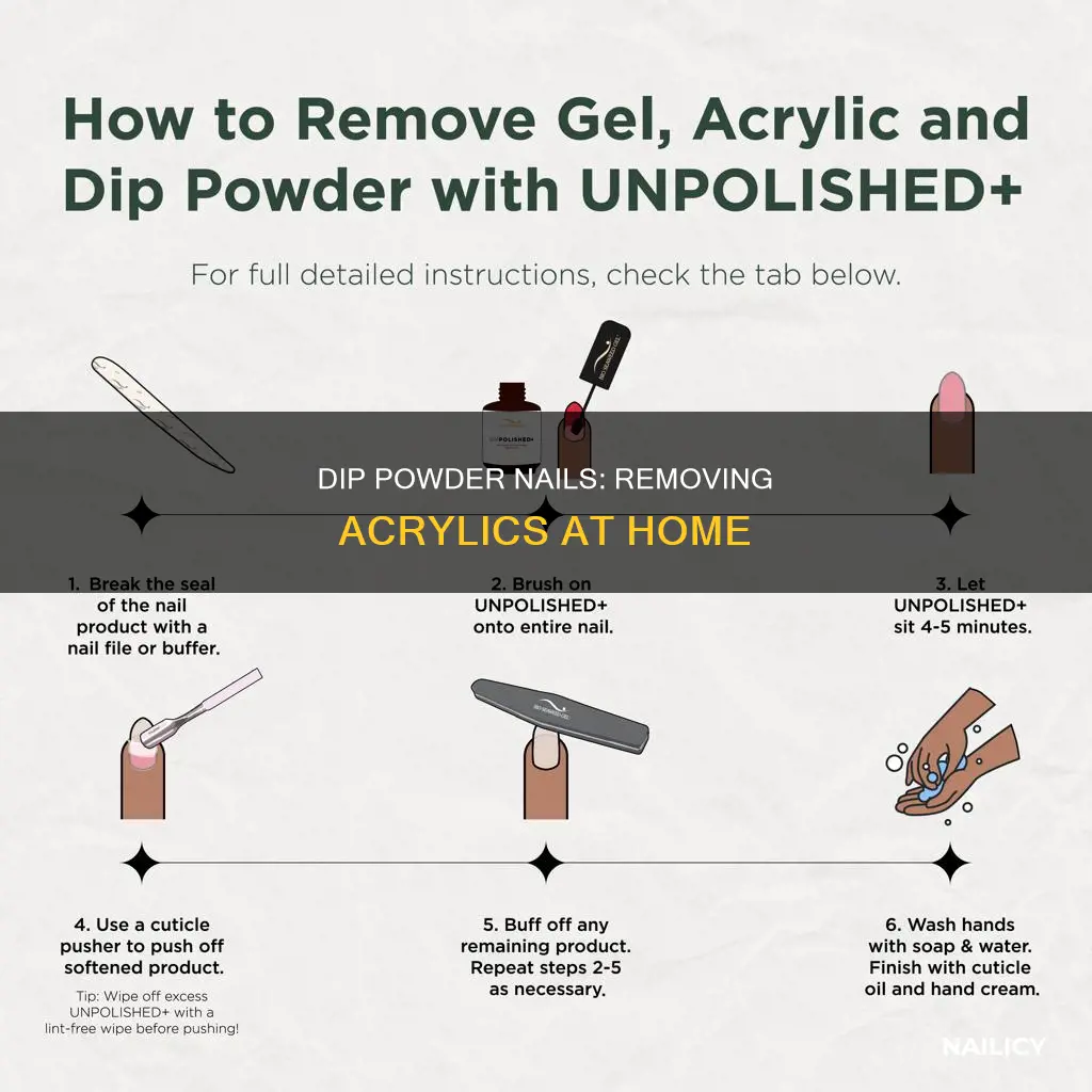 how to remove acrylic nails with dip powder