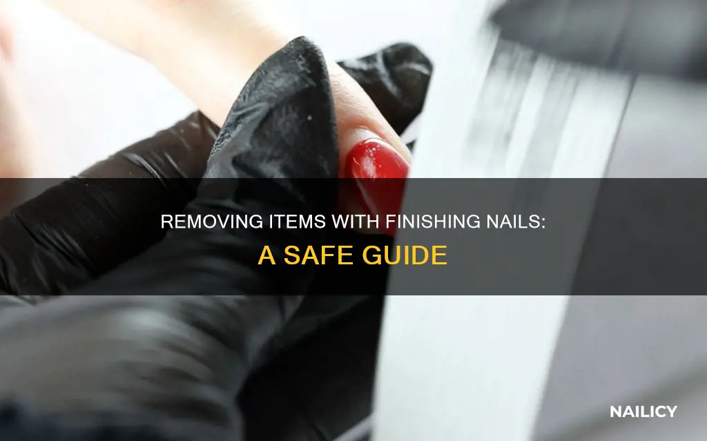 how to remove an item with finishing nail