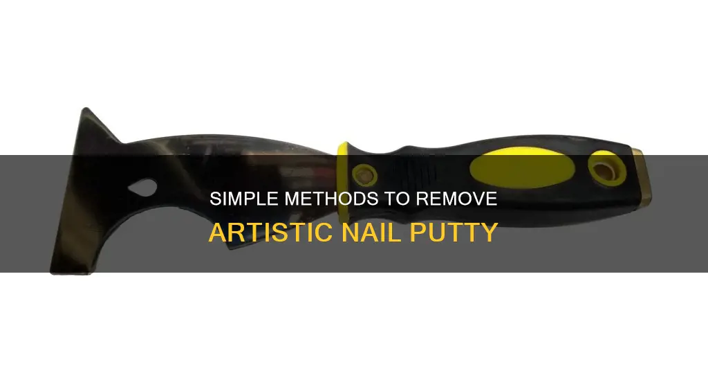 how to remove artistic nail putty