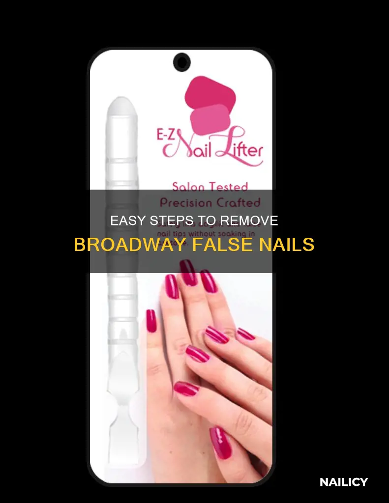 how to remove broadway false nails