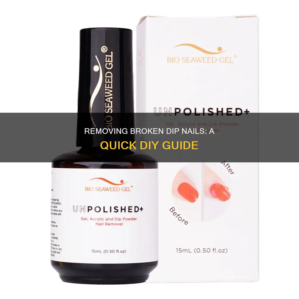 how to remove broken dip nail