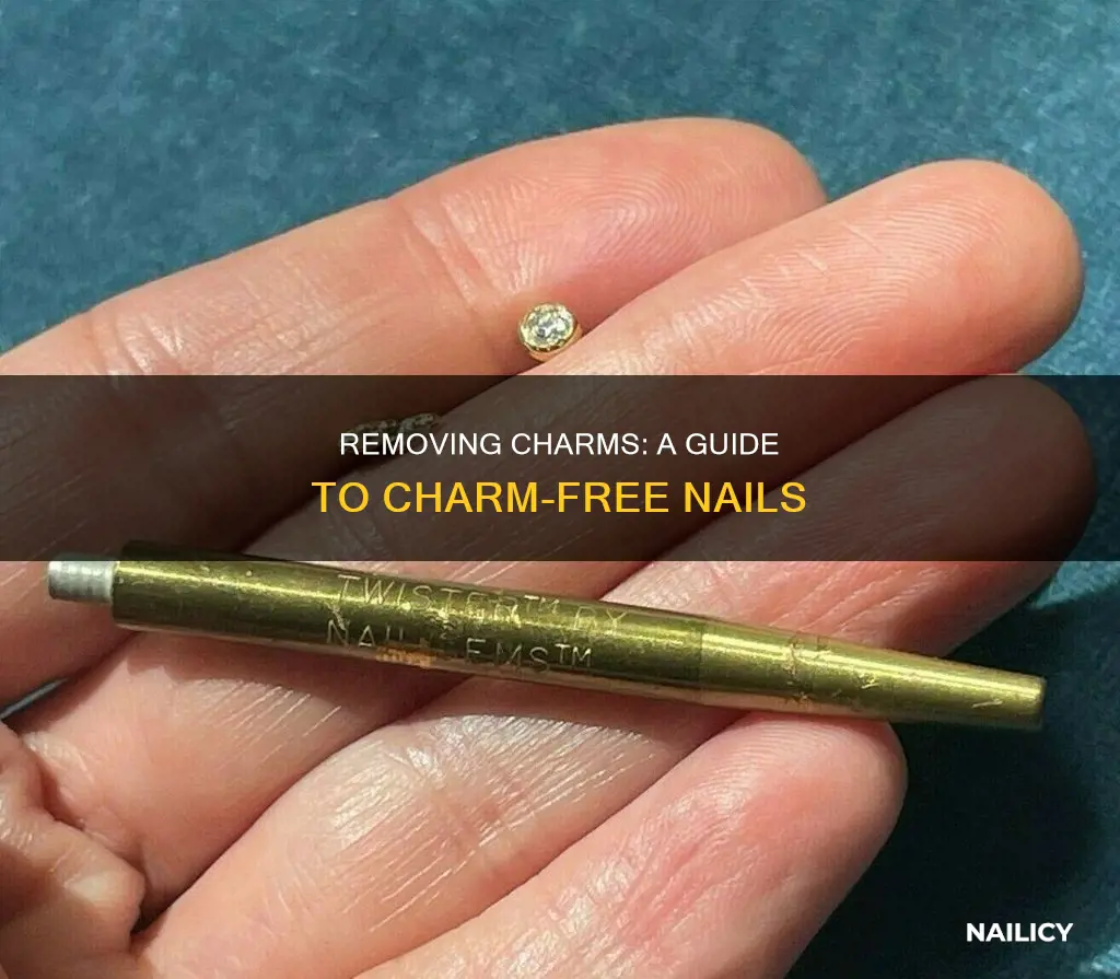 how to remove charms from nails