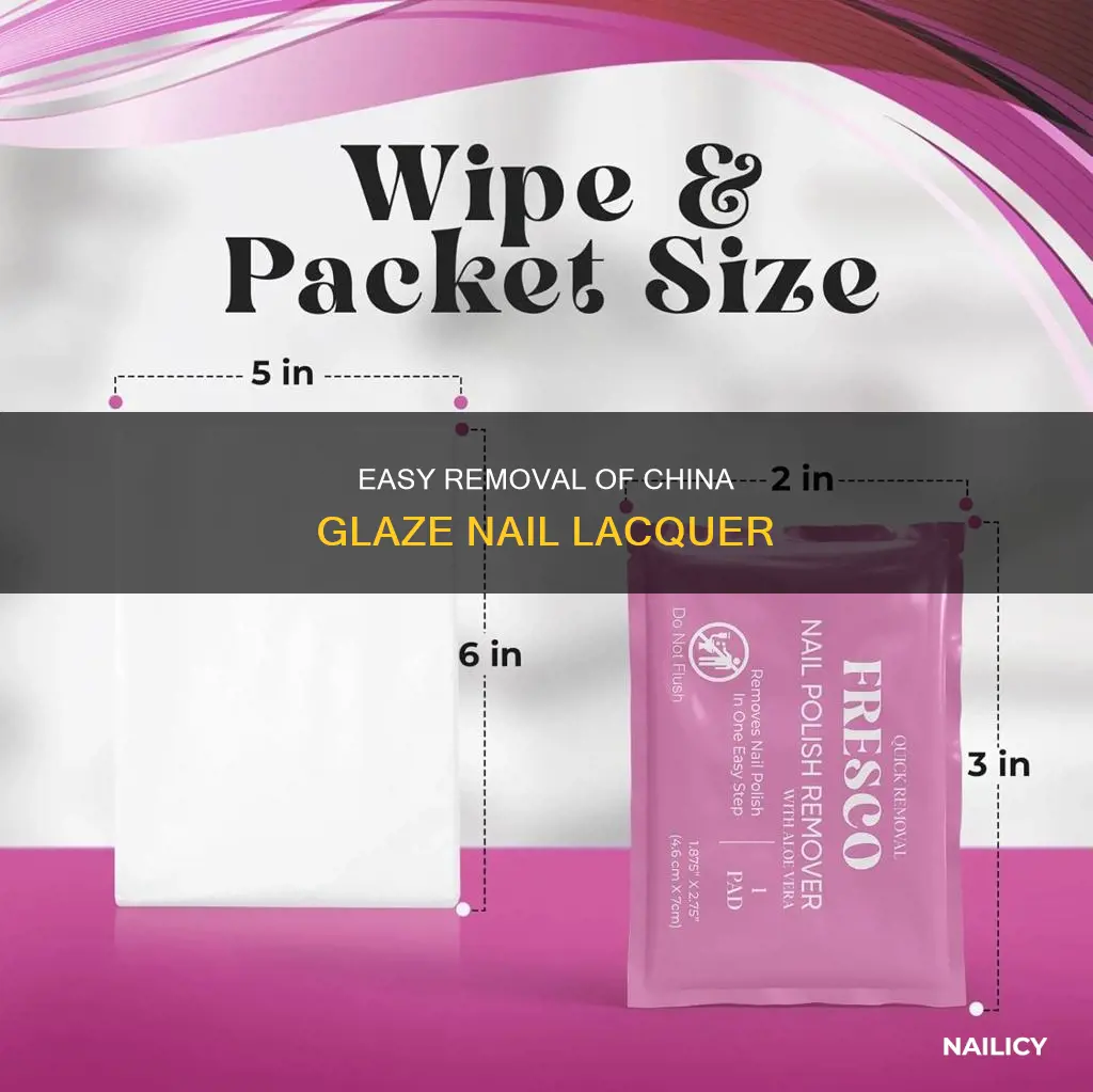how to remove china glaze nail lacquer