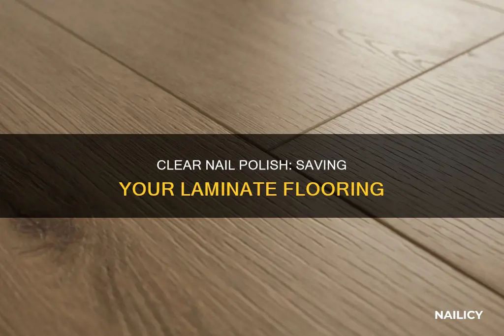 how to remove clear nail polish from laminate flooring