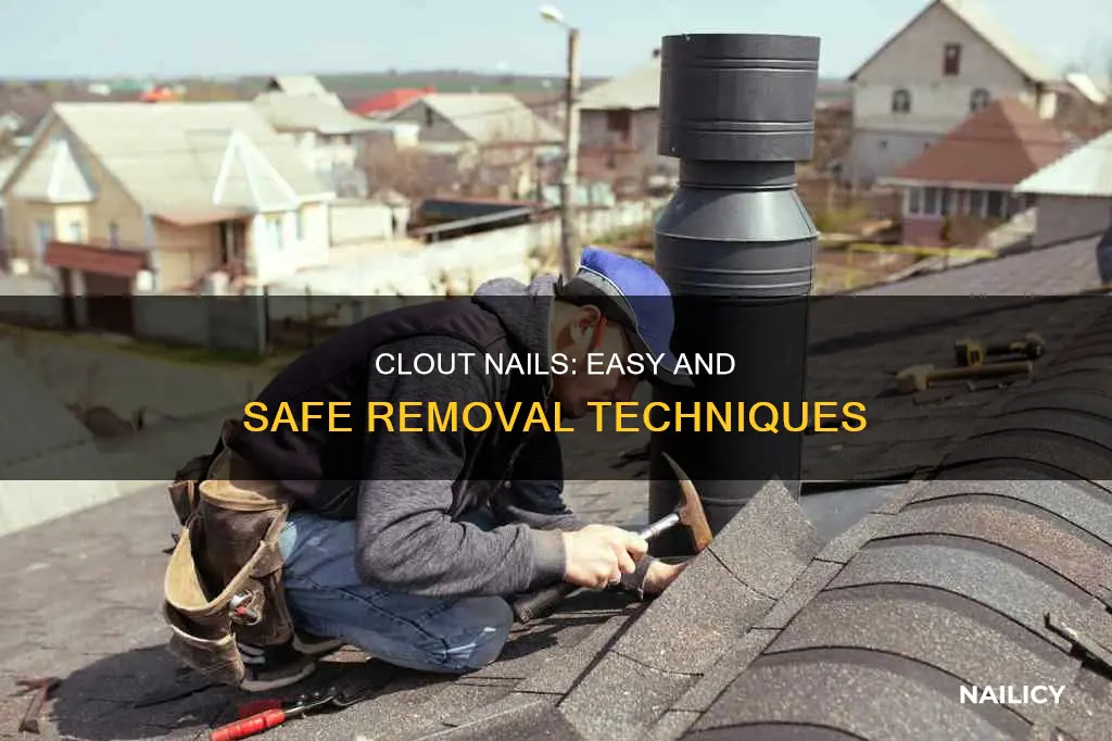how to remove clout nails