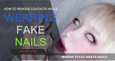 Removing Contacts: Fake Nails, Easy Tips