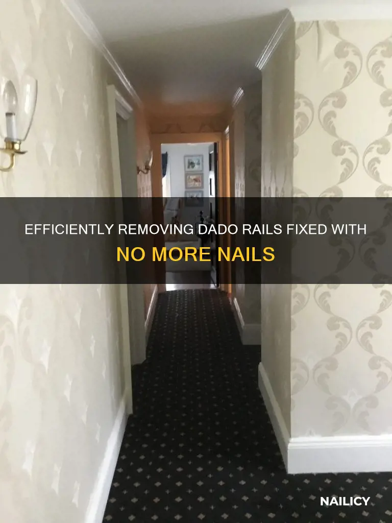 how to remove dado rail fixed with no more nails