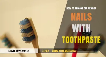Toothpaste to the Rescue: Removing Dip Powder Nails