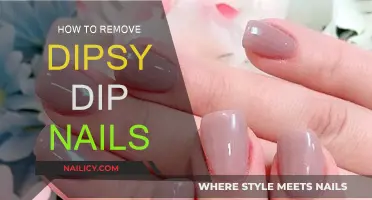 Removing Dipsy Dip Nails: A Step-by-Step Guide