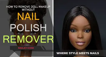 Efficiently Removing Doll Makeup: No Nail Polish Remover Needed