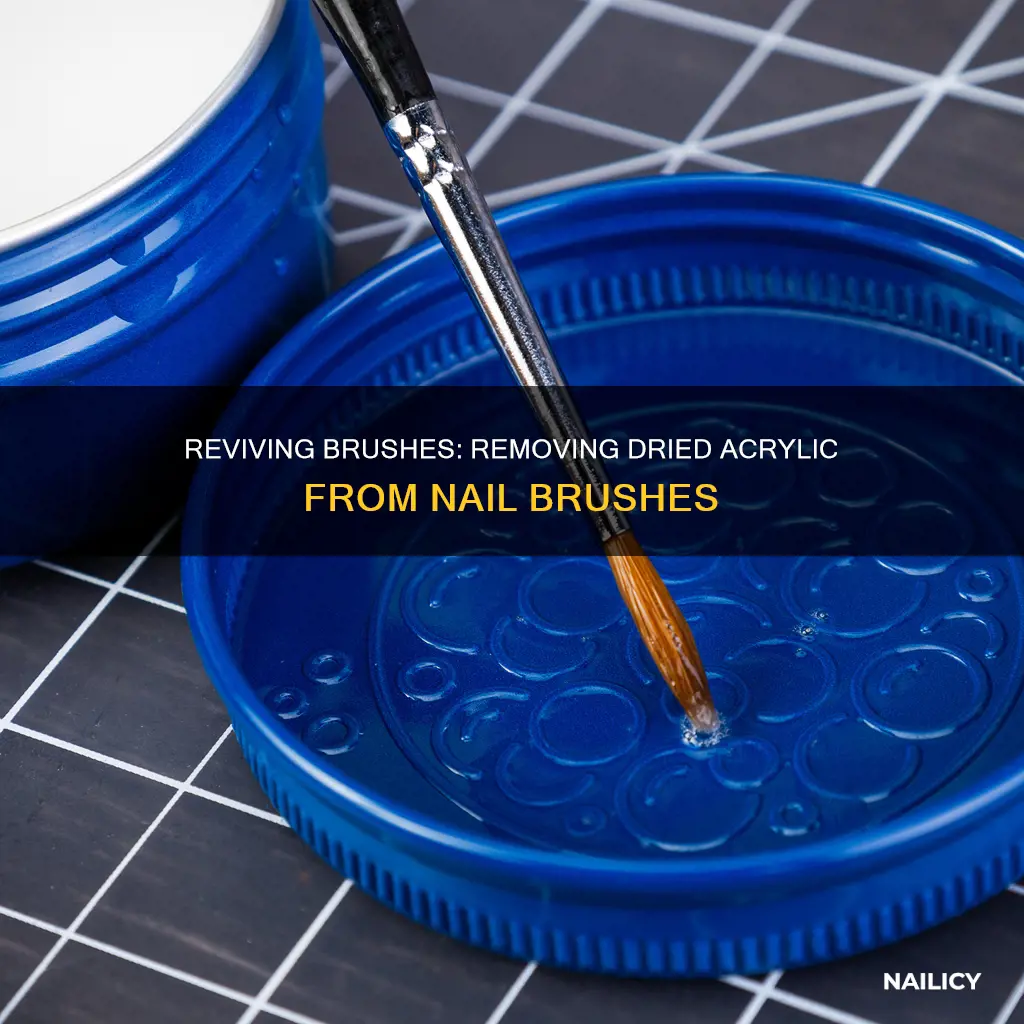 how to remove dried acrylic from nail brush