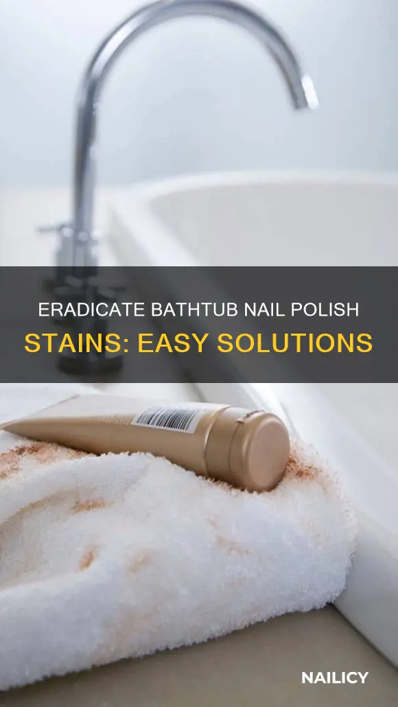 how to remove dried nail polish from bathtub
