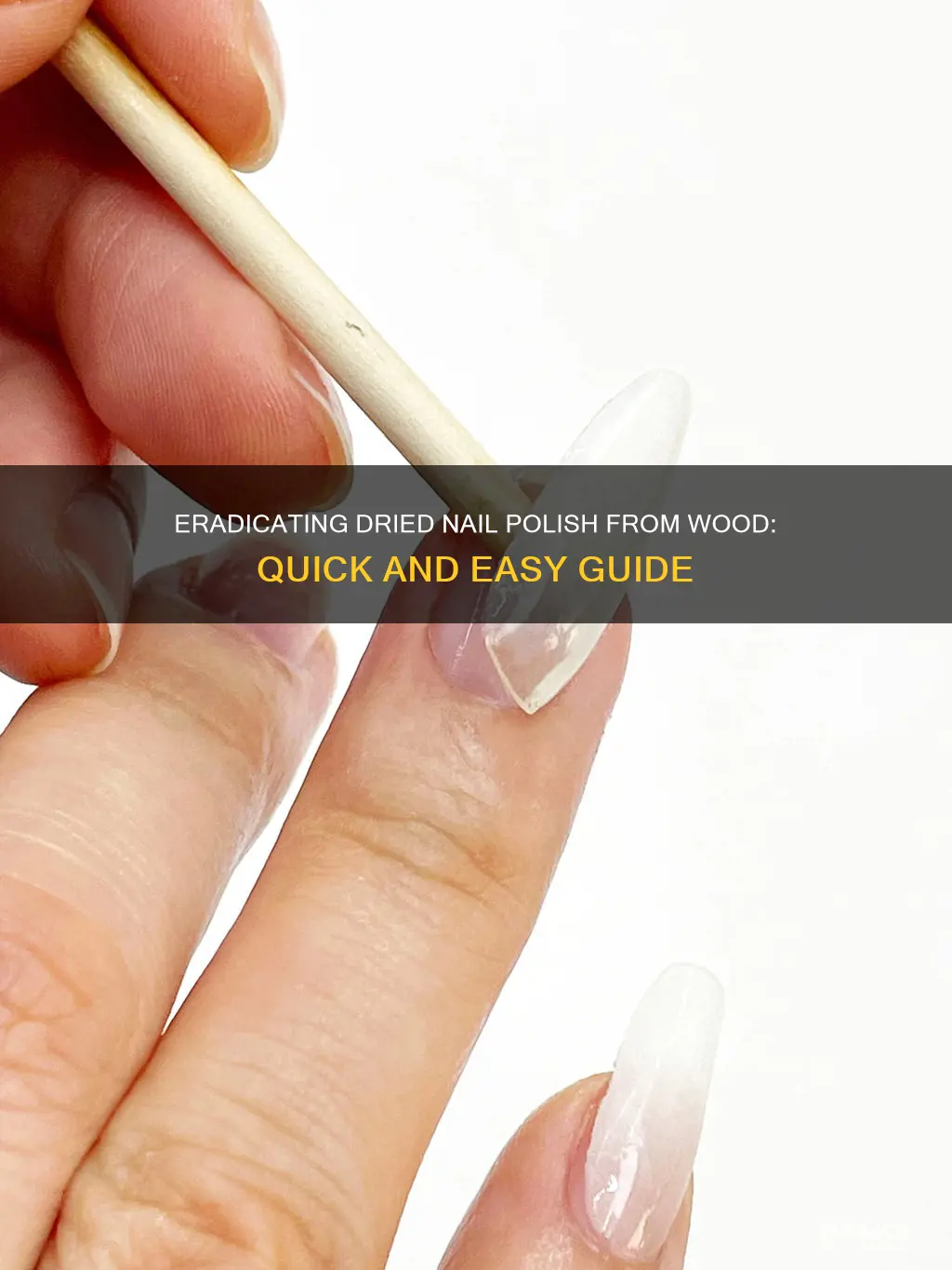 how to remove dried nail polish from wood