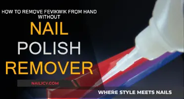 Get Rid of Fevikwik from Hands: No Nail Polish Remover