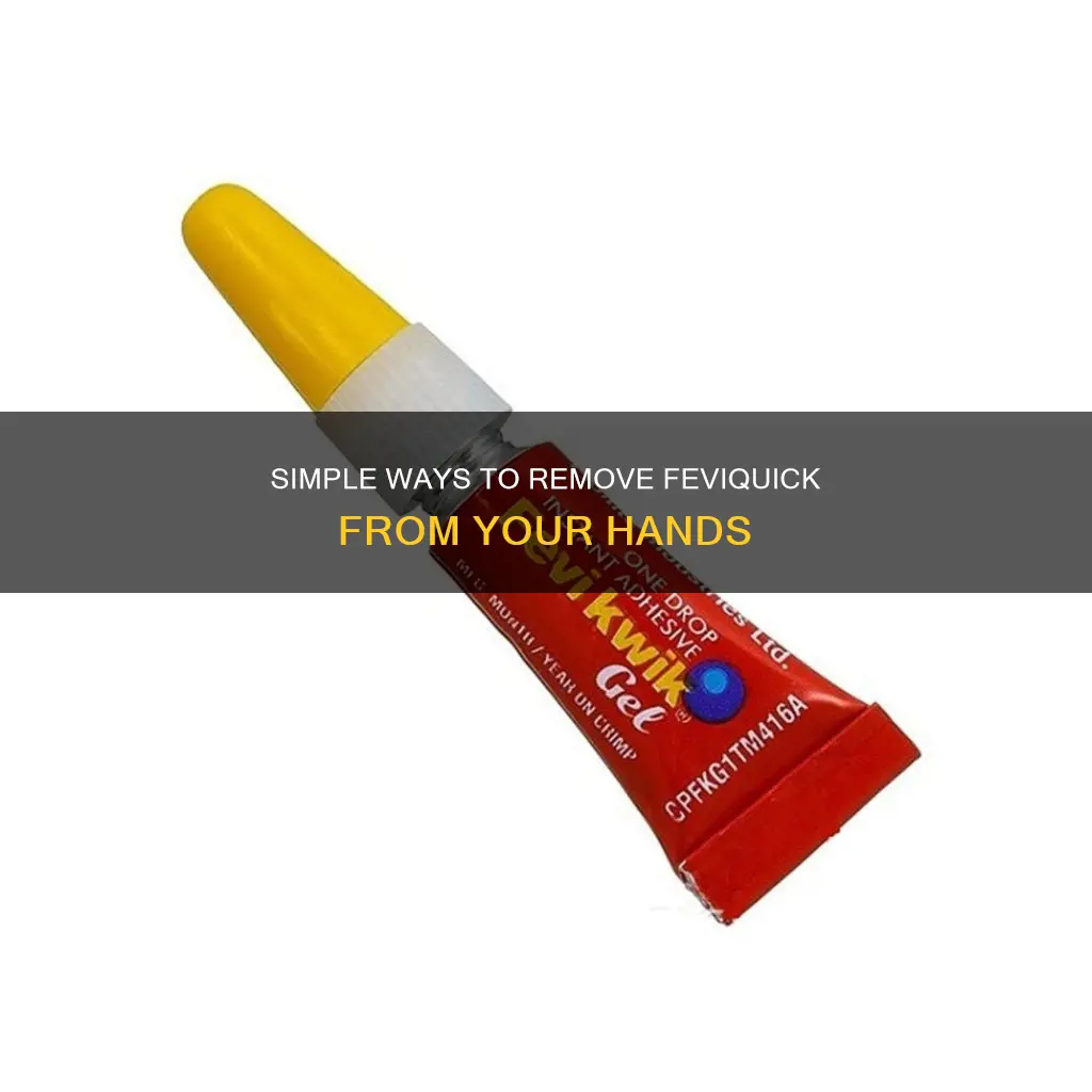 how to remove feviquick from hand without nail polish remover