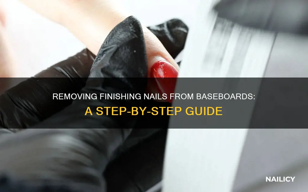 how to remove finishing nails from baseboard