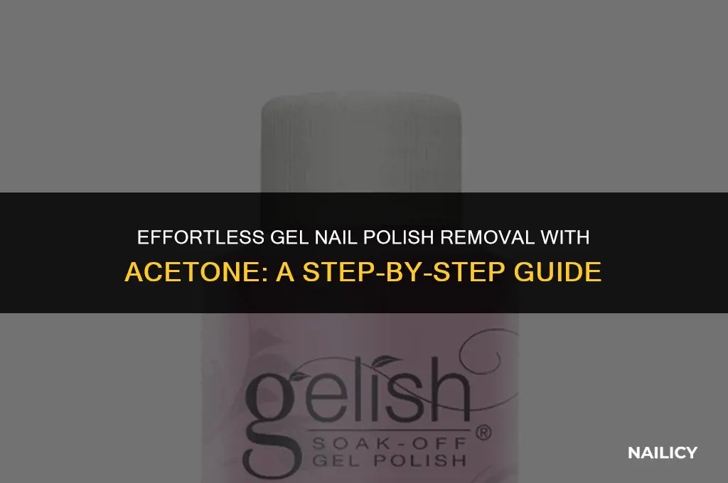 how to remove gel nail polish using acetone