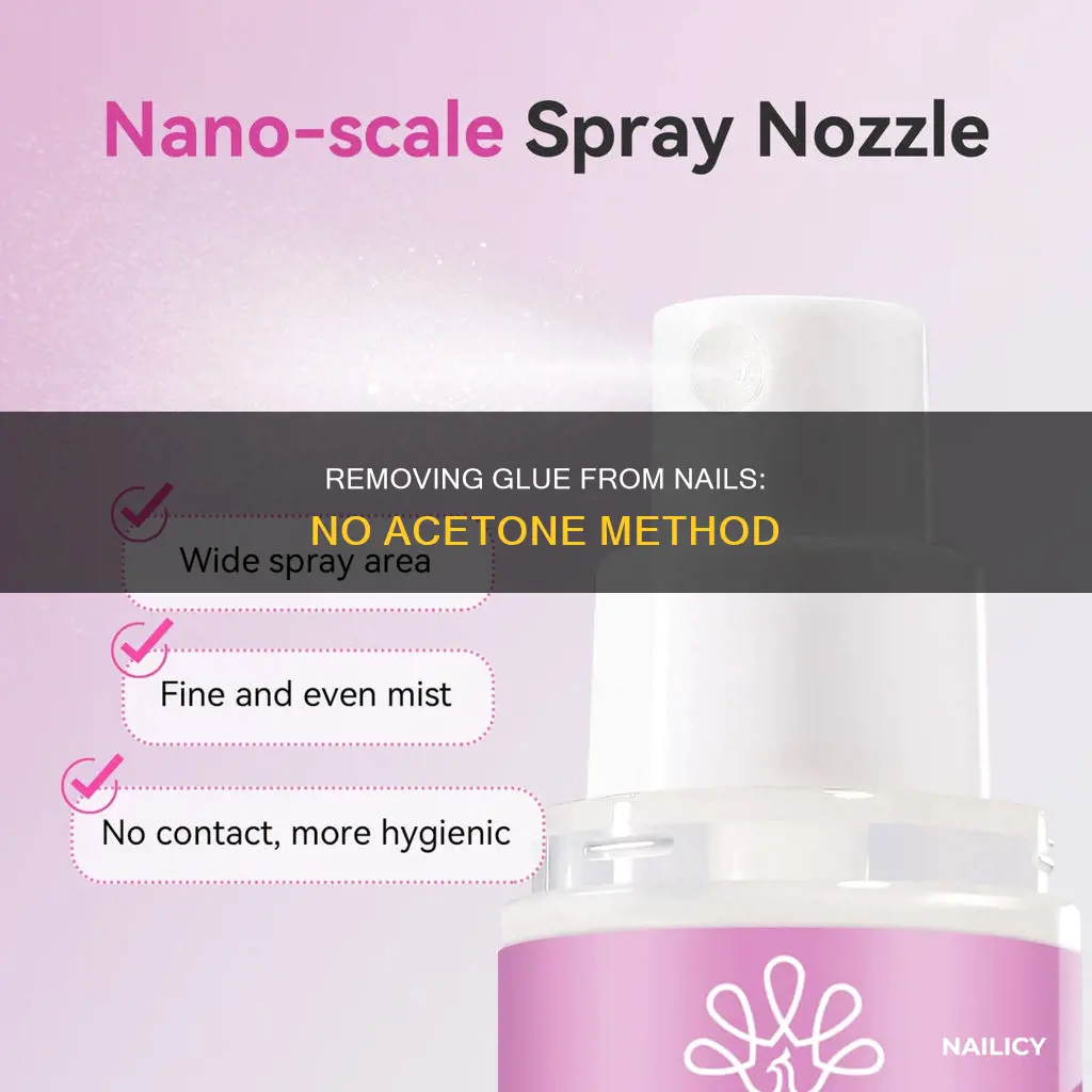 how to remove glue on nails without acetone