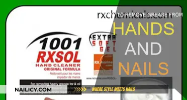 Get Rid of Grease on Hands and Nails