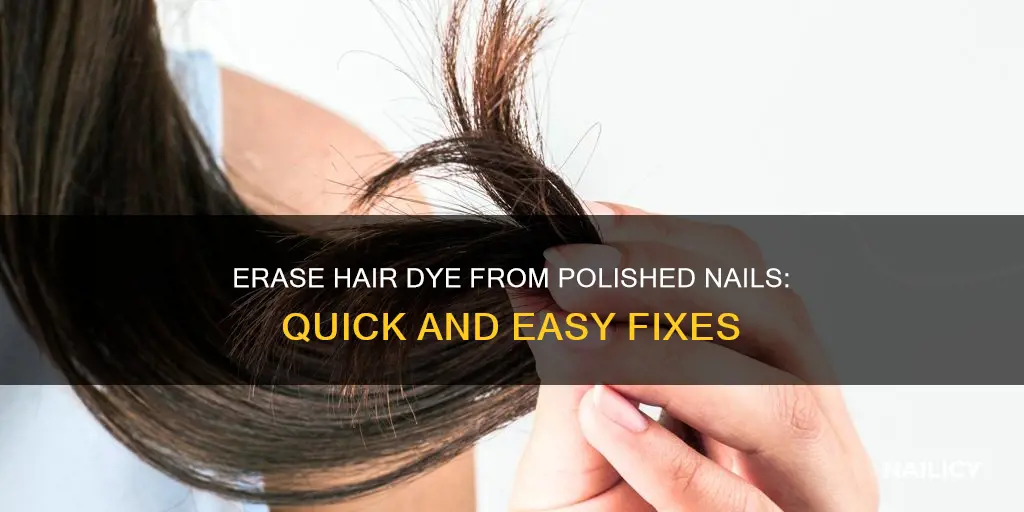 how to remove hair dye from polished nails