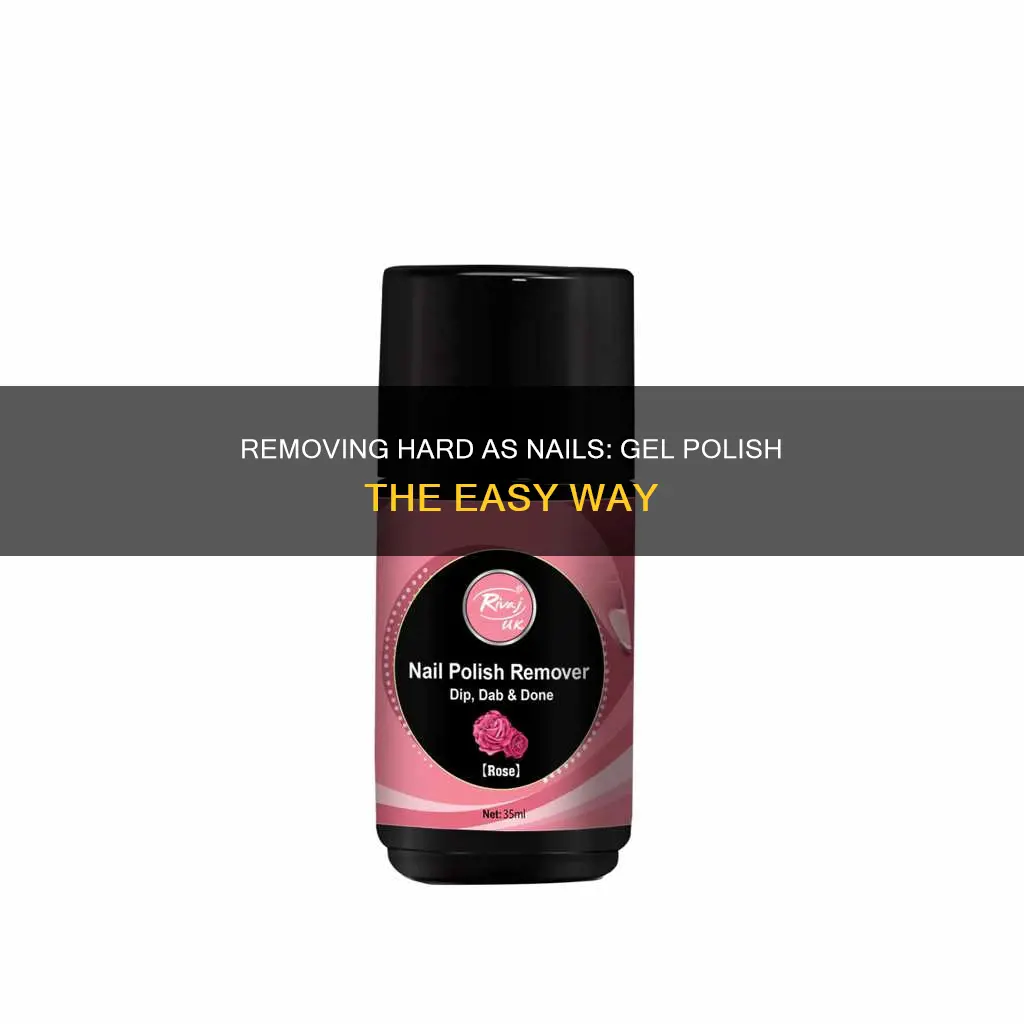 how to remove hard as nails gell polish