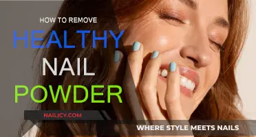 Easy Steps to Remove Healthy Nail Powder