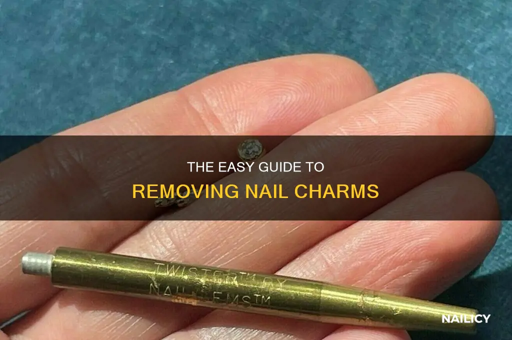 how to remove nail charms