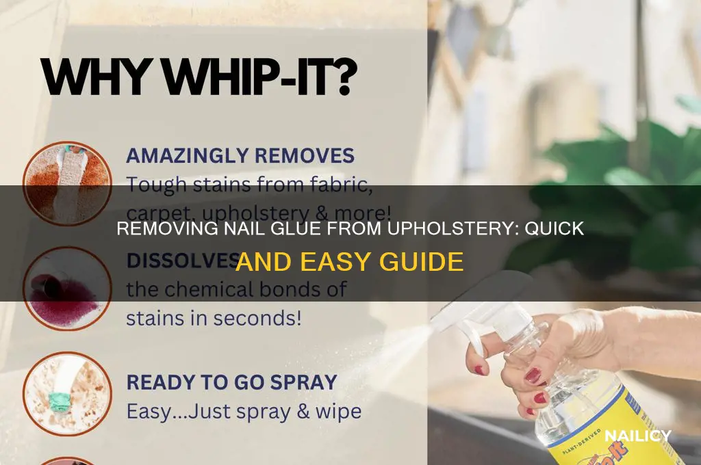 how to remove nail glue from upholstery