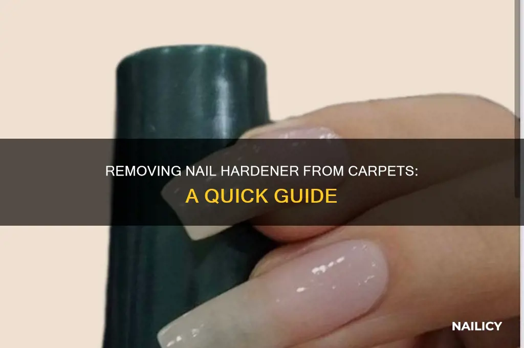 how to remove nail hardener from carpet