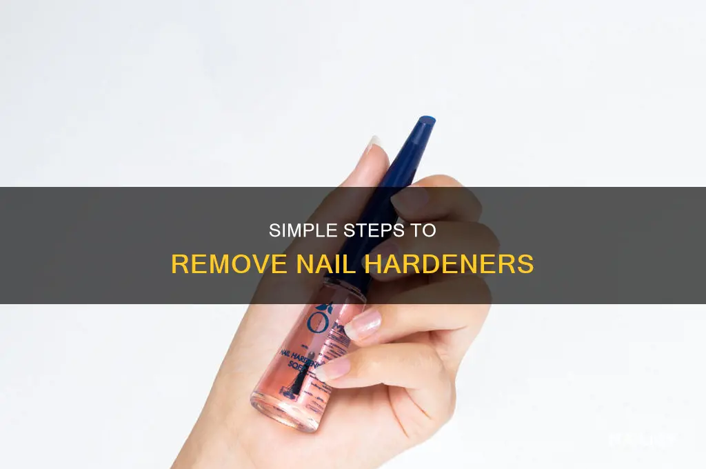 how to remove nail hardener