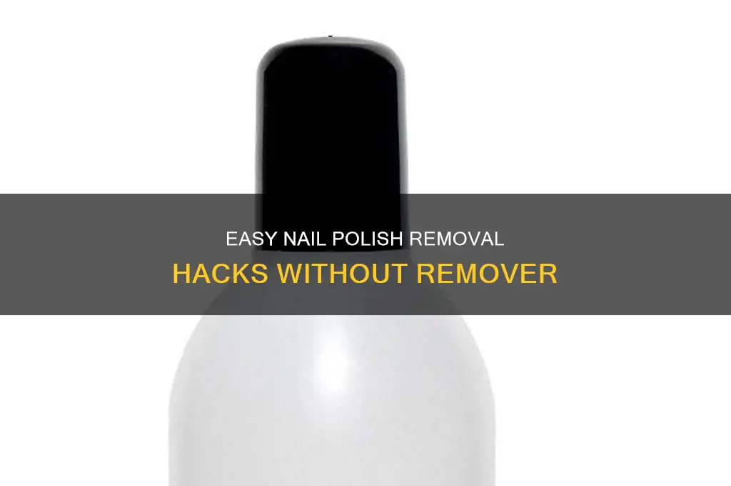 how to remove nail plosh without nail polish remover