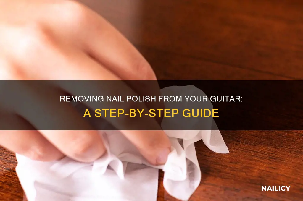 how to remove nail polish from a guitar