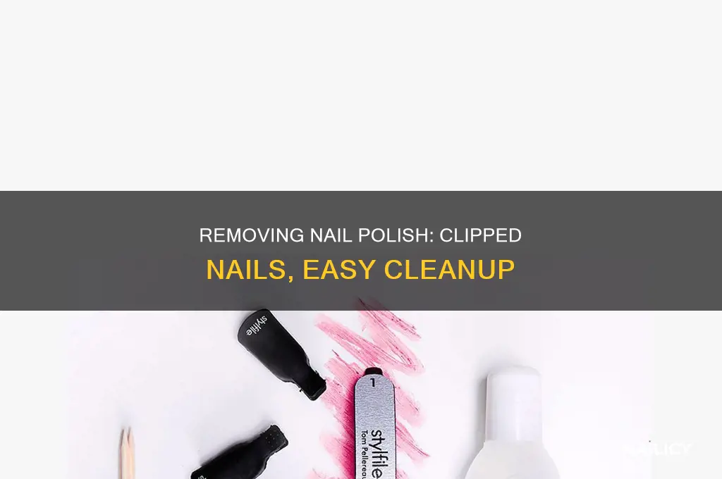how to remove nail polish from clips nails