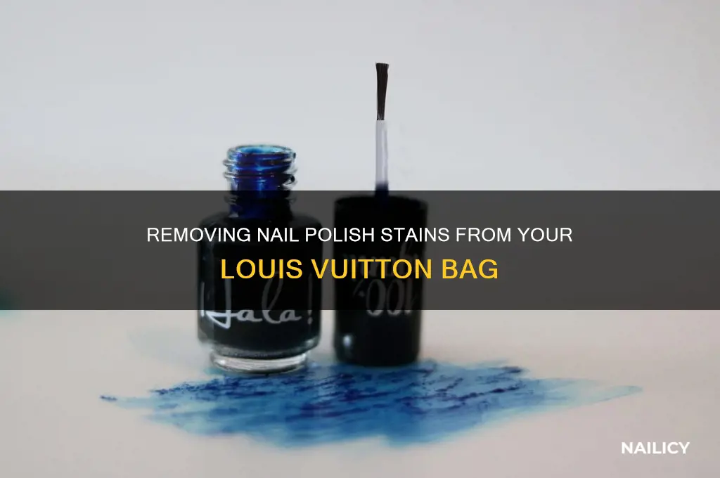 how to remove nail polish from louis vuitton bag