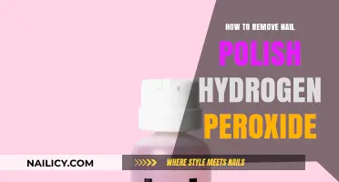 Hydrogen Peroxide: An Effective Nail Polish Remover