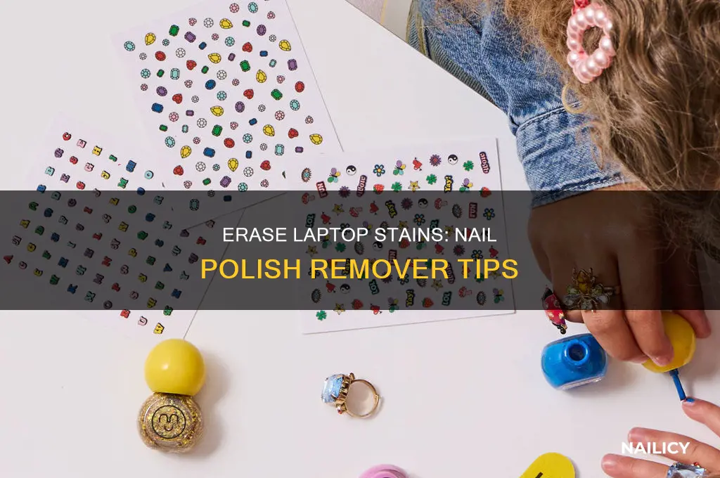 how to remove nail polish remover stain from laptop