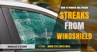 Windshield Streaks: Removing Nail Polish Easily