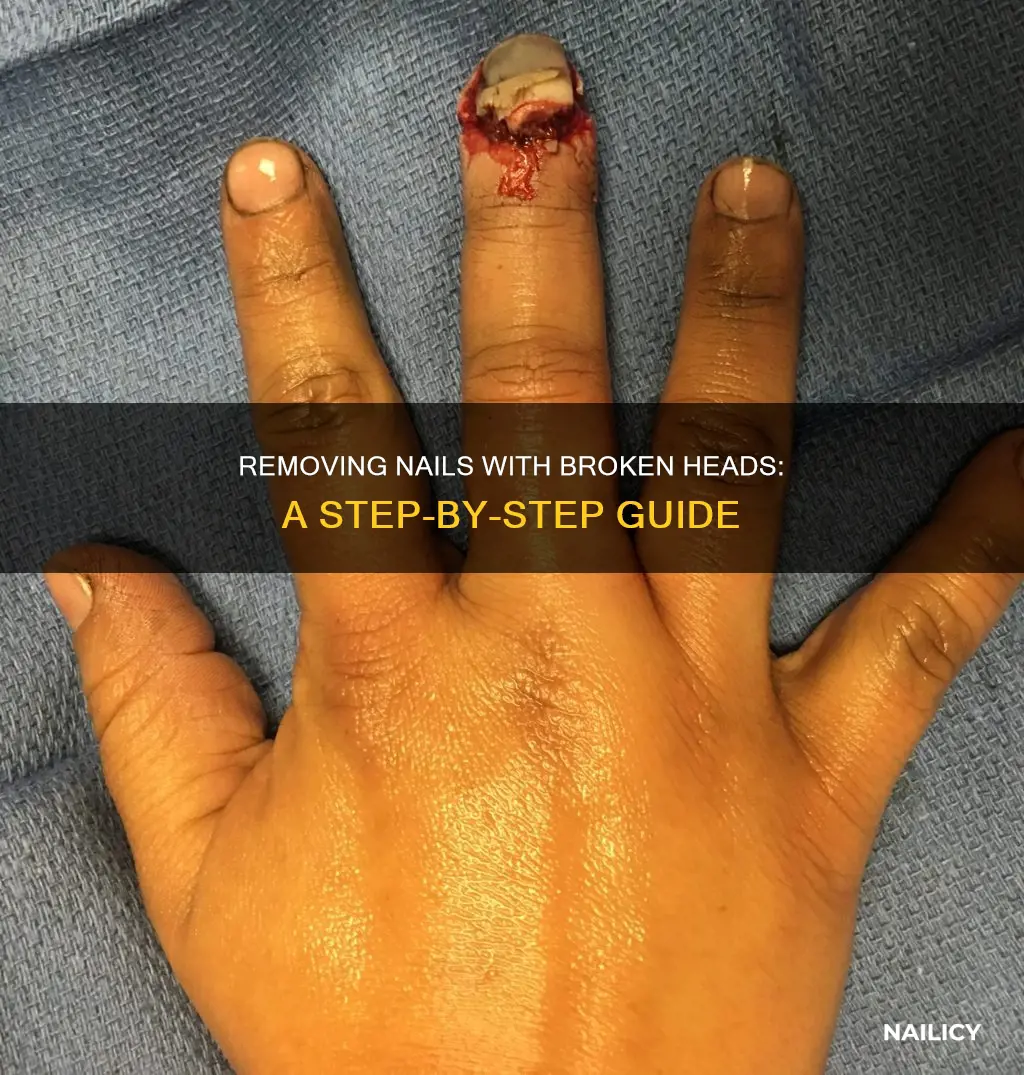 how to remove nail with broken head