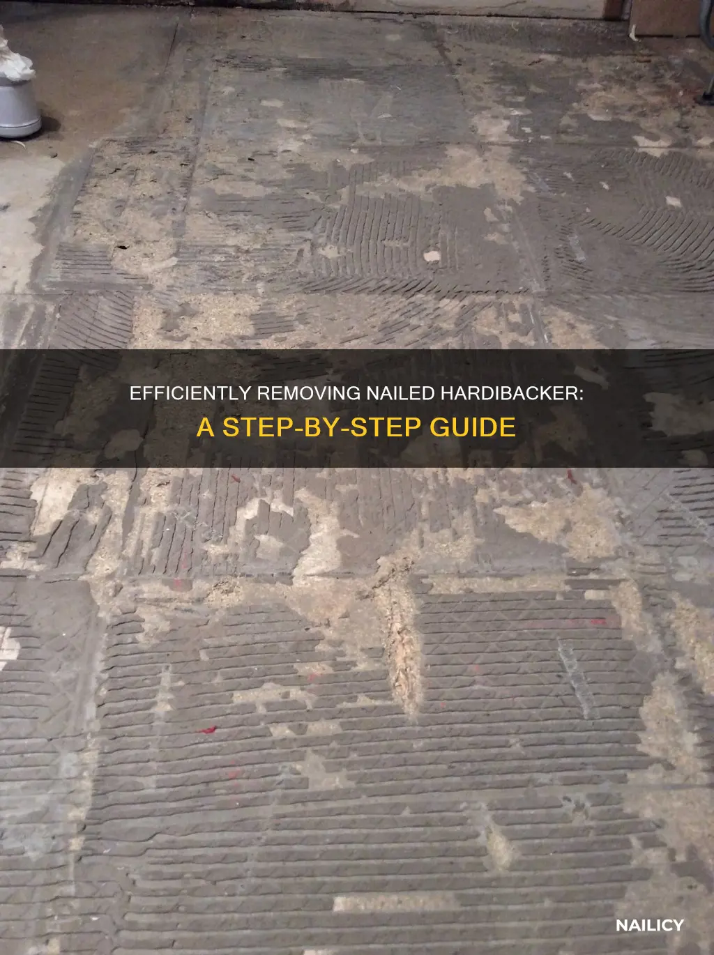 how to remove nailed hardibacker