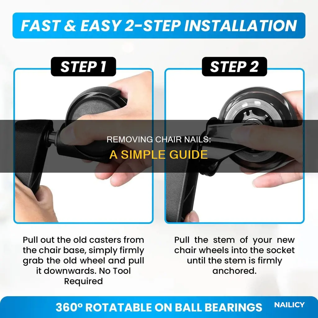 how to remove nails from chair legs