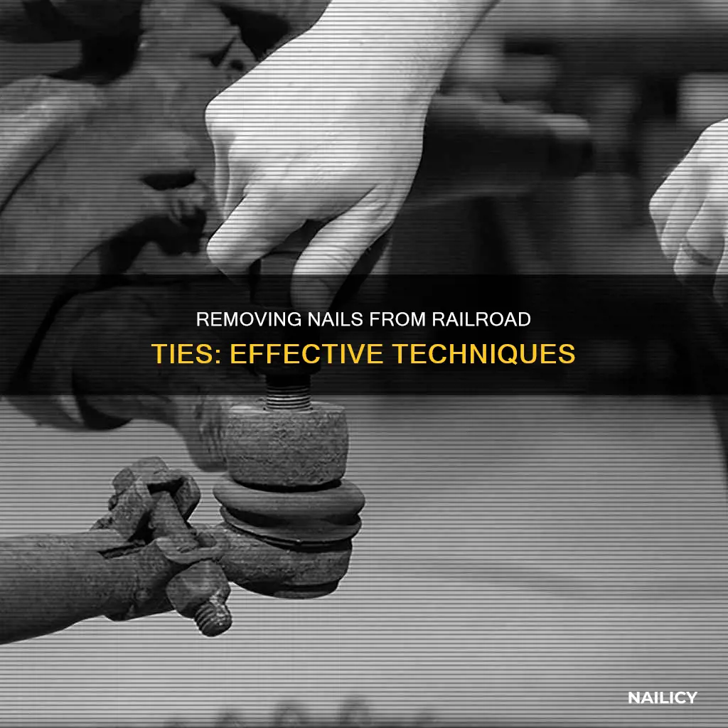 how to remove nails from railroad ties