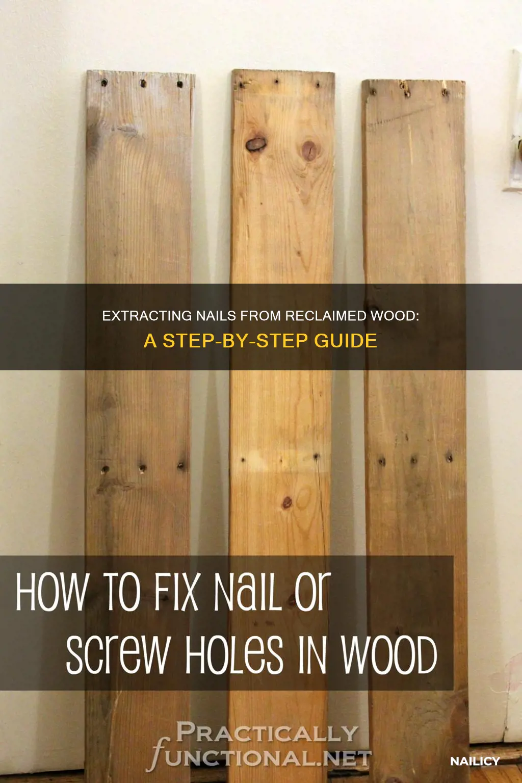 how to remove nails from reclaimed wood