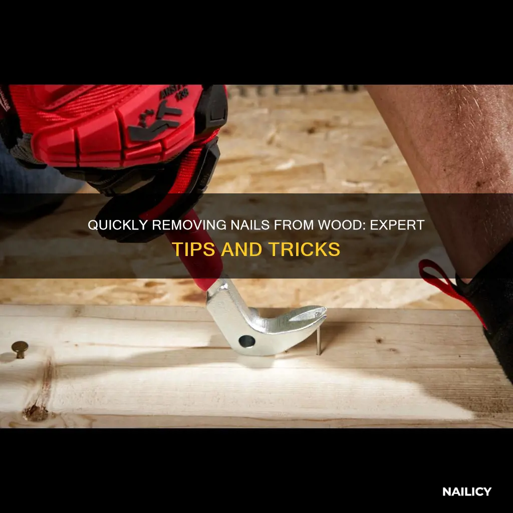 how to remove nails from wood fast