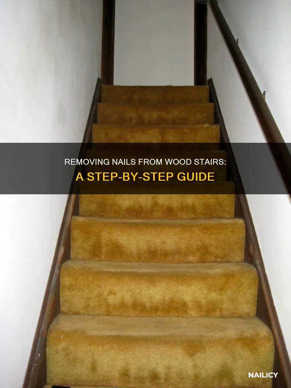 how to remove nails from wood stairs
