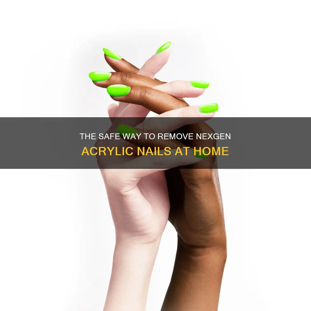 how to remove nexgen acrylic nails